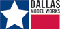 Dallas Model Works