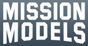 Mission Models